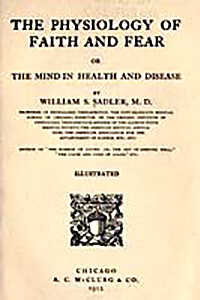 The Physiology of Faith and Fear (1912)