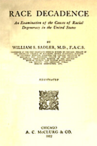 Race Decadence (1922) by Dr. William S. Sadler