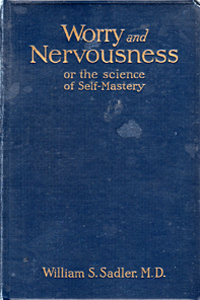 Worry and Nervousness (1923) - Sadler